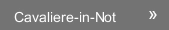 Cavaliere-in-Not 