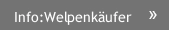 Info:Welpenkäufer