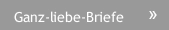 Ganz-liebe-Briefe
